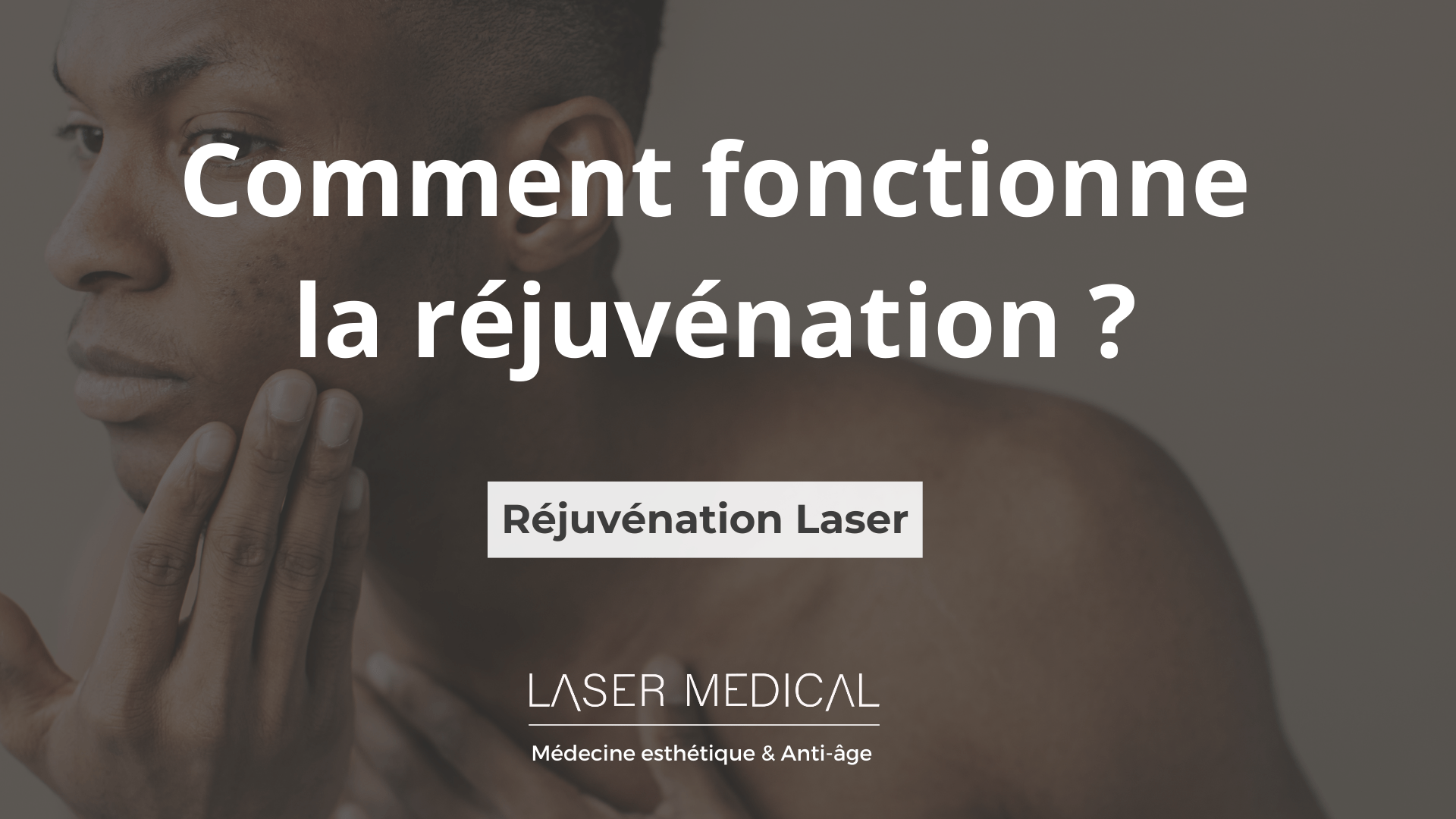 Rejuvénation Laser